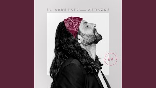 Video thumbnail of "El Arrebato - Una Noche Con Arte"