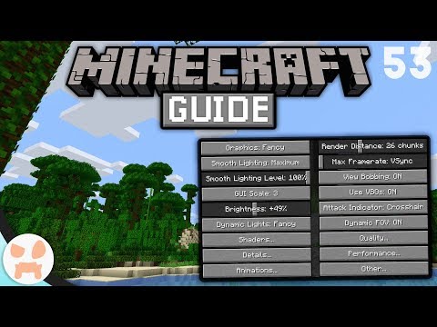 Optifine Guide Removing Lag The Minecraft Guide Minecraft 1 14 4 Lets Play Episode 53 Youtube