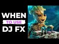 How to use DJ FX - on club gear