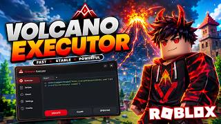 Volcano Executor 2026 Working | Script Hub + UI Features