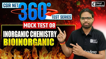 CSIR NET Dec 2025 | Mock Test 08 Discussion | Bioinorganic