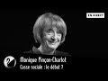 Monique Pinçon-Charlot : Casse sociale, le début ? [EN DIRECT]