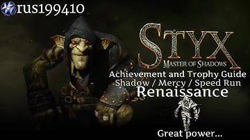 Styx: Master of Shadows - Renaissance (Shadow / Mercy / Speed Run) [Mission 7]