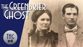 The Greenbrier Ghost and West Virginia history