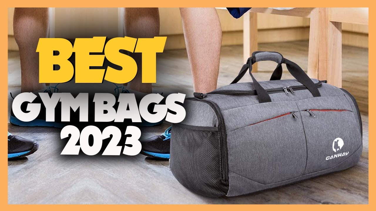 The Best Gym Bags of 2023