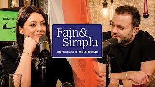 CUM SĂ VINDECI TRAUMELE CU IUBIRE TOTALĂ? PSIHOTERAPEUT ANCA MAFTEI. | Fain & Simplu Podcast 057