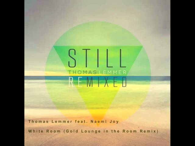 Thomas Lemmer - White Room feat. Naemi Joy