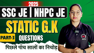 SSC JE 2025 | NHPC JE | Static GK Questions | पिछले 5 सालों के सबसे महत्वपूर्ण प्रश्न | MIE Classes