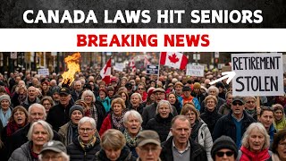 JUST PASSED: 10 SHOCKING Canadian Laws — Seniors Will Lose EVERYTHING in 2026!