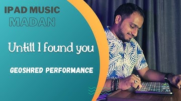 Until  I Found you - Stephen Sanchez(geoshred)| ft. Madan Pisharody