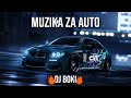 Muzika za auto  dj boki  novo