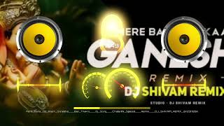 mere Bana Do kaam ganesha dj Shivam s xdjs of gol3  🙏🙏