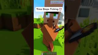 Minecraft, but I can stop time...