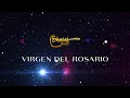 Canto a la Virgen del Rosario (lyrics) | SHAJAJ