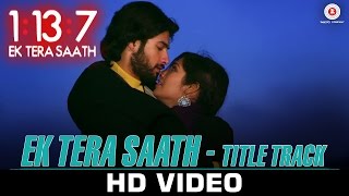 एक तेरा साथ (टाइटल) Ek Tera Saath Title Lyrics in Hindi