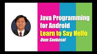 Java Programming for Android: Learn to Say Hello screenshot 4