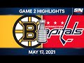 NHL Game Highlights | Bruins vs. Capitals, Game 2 – May 17, 2021