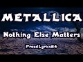 Nothing else matters lyrics metallica