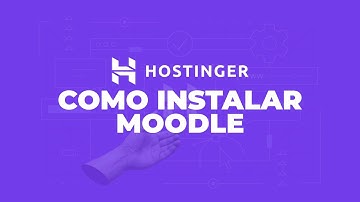 Como  instalar Moodle en hostinger