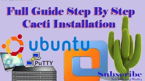 Full Cacti Installation guide Step by Step​