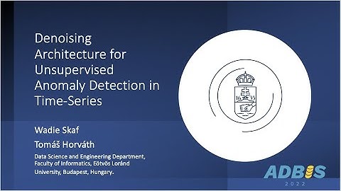 Denoising Architecture for Unsupervised Anomaly Detection in Time-Series at ADBIS 2022