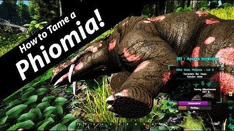 ARK: Survival Evolved (How To Tame A Phiomia)