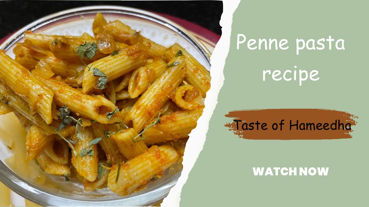 பெண்ணே பாஸ்தா recipe தமிழ் penne pasta recipe in tamil Taste of