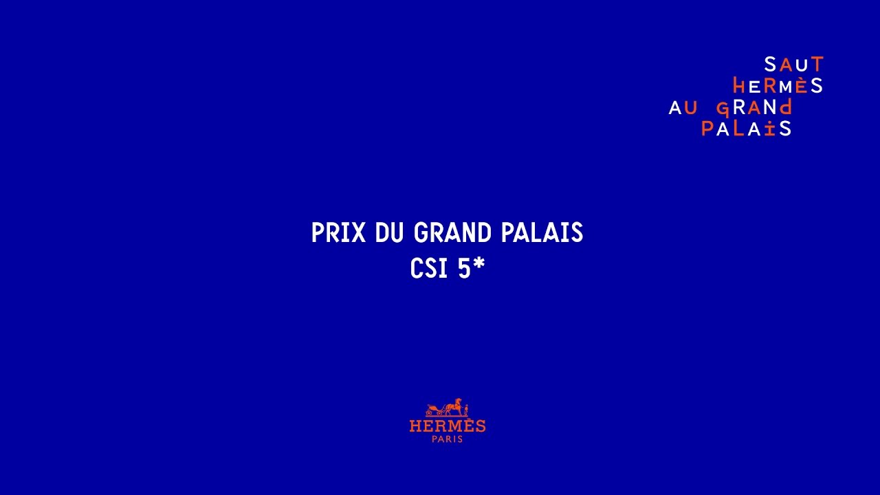 Saut Hermès 2017 | Prix du Grand Palais CSI 5* - Class 1