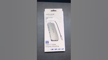 Unboxing: ￼WAVLINK 12-in-1 USB C Hub Triple Monitor Laptop Docking Station