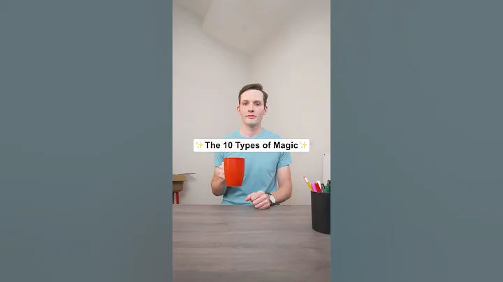 The 10 Types of Magic ✨
