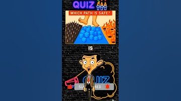Quiz Challenge - Which is safe path? #quiztime #quiztime #riddles #shorts