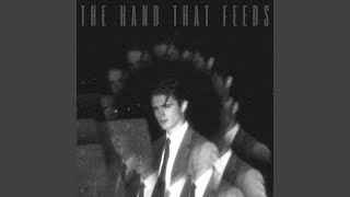 The Hand That Feeds