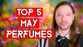 Top 5 May Perfumes! A Fragrance Selection For Spring With Happy Hopeful Vibes For The Future! 🌞 screenshot 3