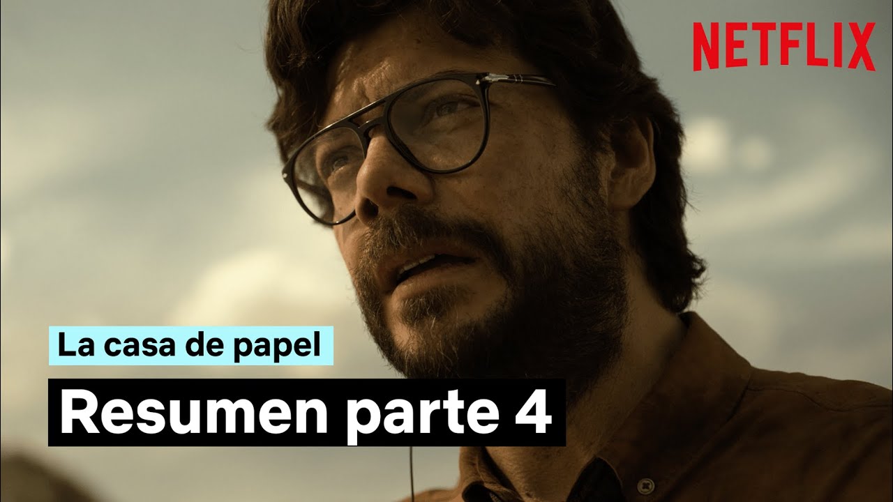 RESUMEN de LA CASA DE PAPEL P4 | Netflix España