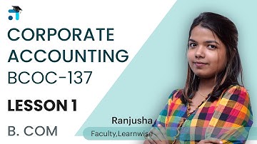 Corperate Accounting BCOC 137 Corporate Accounting I IGNOU BCOM Classes I Malayalam