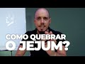 Ref:DnMXeP2p4lU Como quebrar o jejum  manual completo + melhores alimentos | dr. duprat