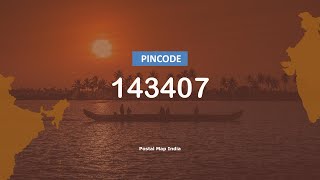 Pincode 143407 - Khela, Munda Pind, Johal Dhai Wala & More