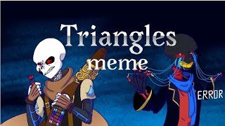Triangles meme | Undertale | Error and Ink