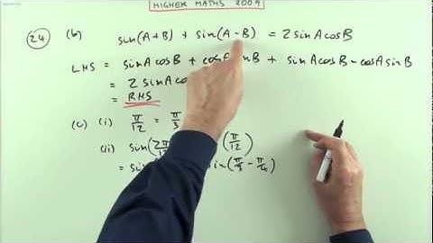 2009 SQA Higher Maths:  paper 1 no.24   Addition formulae