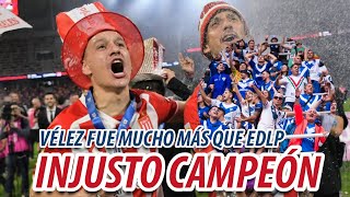 EDLP vs Vélez 1-1 (4-3) | Análisis picante de la final de la copa de la liga | El Fortín dejó todo!!