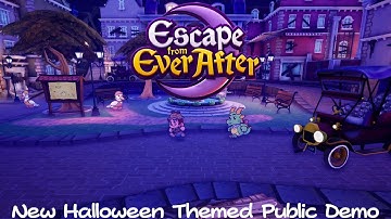 Playing The New Halloween-Themed Public Demo For Escape From Ever After!
