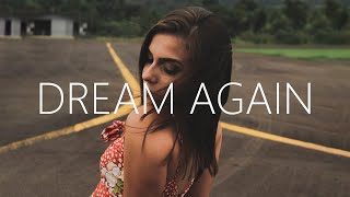 Priyanx & V3Nus - Dream Again (Lyrics)