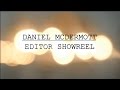 Daniel McDermott  - Showreel