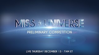 2018 Miss Universe Preliminary Competition
