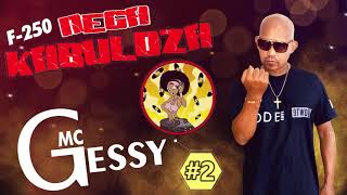 Mc Gessy   Nega Kabuloza 2 udio Oficial Dj Piu