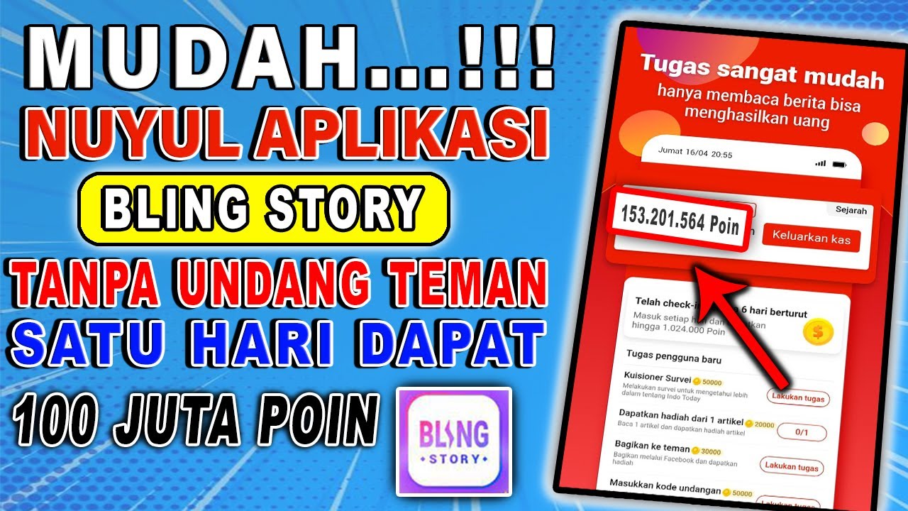 CARA BARU!! Cara cepat nuyul Bling Sotry Terbaru 2022 TANPA UNDANG TEMAN! SATU HARI 100 JUTA POIN