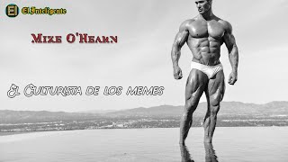 ¿Quién es el culturista de los memes Mike O'Hearn? • El Inteligente