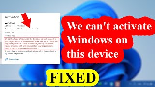 We can't activate Windows on this device as we can't connect to your organization activation FIXED 👌