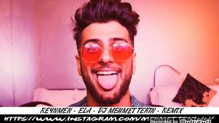 Reymen  ela  dJ Mehmet Tekin-  RemIX Resimi