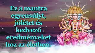 Ez A Mantra Egyensúlyt, Jólétet És Kedvező Eredményeket Hoz Az Életben